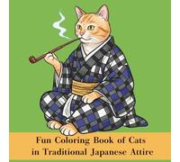 Fun Coloring Book of Cats in Traditional Japanese Attire