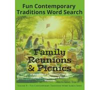 Fun Contemporary Traditions Word Search: Family Reunions & Picnics: A Word Search Collection of Family Traditions, Picnic Games & Reunion Memories