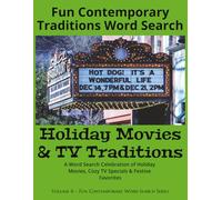 Fun Contemporary Word Search: Holiday Movies & TV Traditions: A Word Search Celebration of Holiday Movies, Cozy TV Specials & Festive Favorites (Fun Contemporary Traditions Word Search Series)