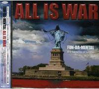 Fun^Da^Mental - All Is War