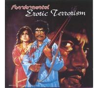 Fun-Da-Mental - Erotic Terrorism