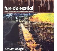 Fun Da Mental - The Last Gospel