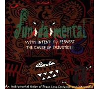 Fun-Da-Mental - With Intent to Pervert