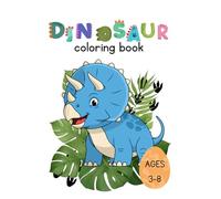 Fun Dinosaur Coloring Book with Simple Designs: First Dinosaur Coloring Book for Kids Ages 3-8 | Simple & Fun Pages