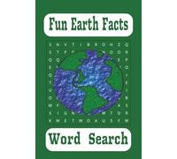Fun Earth Facts Print Word Search Puzzles:: 400+ Words - 50+Themed Puzzles - For Adults, Seniors, and Teens (Words of Wonder!