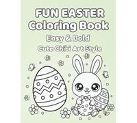 FUN EASTER Coloring Book: Easy & Bold • Cute Chibi Art Style