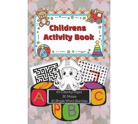 Fun & Educational Kids Activity Book Ages 2-10: 40 Coloring Pages, 30 Mazes & 10 Easy Word Search Puzzles for Boys & Girls | Preschool & Elementary Learning Workbook | 6" x 9" Activity Book