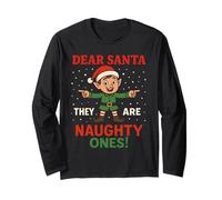 Fun Elf Dear Santa They Are The Naughty Ones Christmas Humor Manga Larga