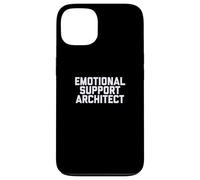 Fun Emotional Support Architect Job Occupation Therapy Joke Carcasa para iPhone 13