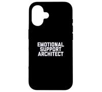 Fun Emotional Support Architect Job Occupation Therapy Joke Carcasa para iPhone 16