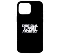 Fun Emotional Support Architect Job Occupation Therapy Joke Carcasa para iPhone 16 Pro MAX