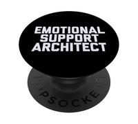 Fun Emotional Support Architect Job Occupation Therapy Joke PopSockets PopGrip Adhesivo