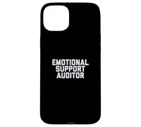 Fun Emotional Support Auditor Internal Control Therapy Joke Carcasa para iPhone 15 Plus