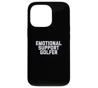 Fun Emotional Support Golfer Golf Therapy Joke Carcasa para iPhone 13 Pro