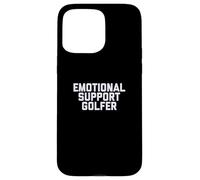 Fun Emotional Support Golfer Golf Therapy Joke Carcasa para iPhone 15 Pro MAX