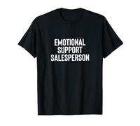 Fun Emotional Support Salesperson Therapy Joke Camiseta
