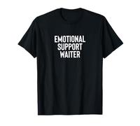 Fun Emotional Support Waiter Therapy Joke Camiseta