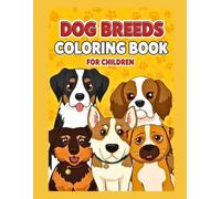 Fun Faces: Dog Breeds Coloring Book for Kids: Fun and simple coloring pages for children ages 2-6