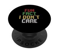Fun Fact I Don't Care PopSockets PopGrip Adhesivo