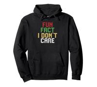 Fun Fact I Don't Care Sudadera con Capucha
