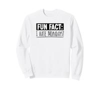 Fun Fact I Hate Mondays Odio Los Lunes Sudadera