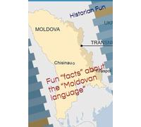 Fun “facts” about the “Moldovan language”