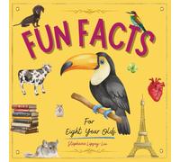Fun Facts for Eight Year Olds