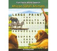Fun Facts Word Search: African Safari Animals: Featuring The Big Five & African Wildlife - 36 Large Print, Easy and Relaxing Word Search Puzzles for Adults and Seniors