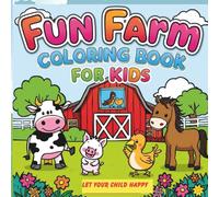 fun farm animals: coloring book for kids