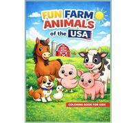Fun Farm Animals of the USA: A Coloring Book for Kids Ages 3-5