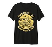 Fun Folk Music Camping Trip Take Me To The Campfire Stage Camiseta Premium