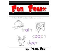 Fun Fonix Book 4: vowel combinations, ee ea ai oo oa