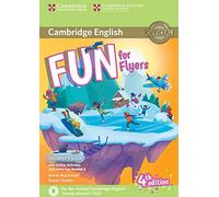 Fun for Flyers Student's Book with Online Activities with Audio and Home Fun Booklet 6 Fourth Edition