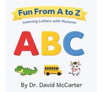 Fun From A to Z: Learning Letters with Pictures