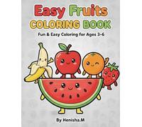 Fun Fruits Coloring and Tracing Book for Kids Ages 3-6: Fun Fruit Illustrations to Color, Trace, and Learn - Improve Fine Motor Skills and Early Handwriting