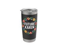 Fun Future Karen Sister Aunt Joke Meme Vaso térmico de acero inoxidable de doble pared
