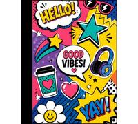 Fun Good Vibes Notebook:: 8.5x11 100 College-Ruled Pages, Back to School & Beyond, Notes, Journals, To-Do & Things to Remember