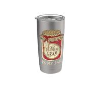 Fun Grandma Gifts - Cita divertida de ser un gramo Vaso térmico de acero inoxidable de doble pared