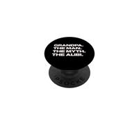 Fun Grandpa - The Man, The Myth, The Alibi PopSockets PopGrip Adhesivo