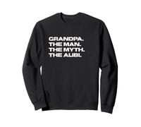 Fun Grandpa - The Man, The Myth, The Alibi Sudadera