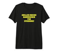 Fun Grilled Cheese Sandwiches For Everyone Food Lover Joke Camiseta Premium