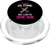 Fun Hairstylist - I Can't Fix Stupid But I Can Fix Your Hair PopSockets PopGrip para MagSafe