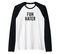 Fun Hater Negative Grouch Dad and Grandpa Sarcasm Design Camiseta Manga Raglan