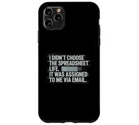 Fun I Didn't Choose the Spreadsheet Life Finance Accounting Carcasa para iPhone 11 Pro Max