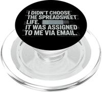 Fun I Didn't Choose the Spreadsheet Life Finance Accounting PopSockets PopGrip para MagSafe