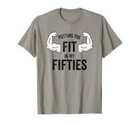 Fun I Put The Fit in my Fifties 50th Birthday Gen X Workout Camiseta
