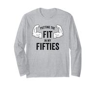 Fun I Put The Fit in my Fifties 50th Birthday Gen X Workout Manga Larga