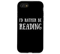 Fun I'D Rather Be Reading Book Lover Reader Read Books Carcasa para iPhone SE (2020) / 7/8