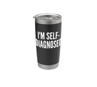 Fun I'm Self-Diagnosed Therapy Joke Vaso térmico de acero inoxidable de doble pared