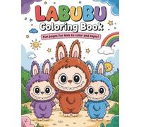 Fun LABUBU Coloring Book: Fun and Easy Coloring Pages Perfect for Kids
